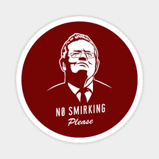 No Smirking Please… Magnet